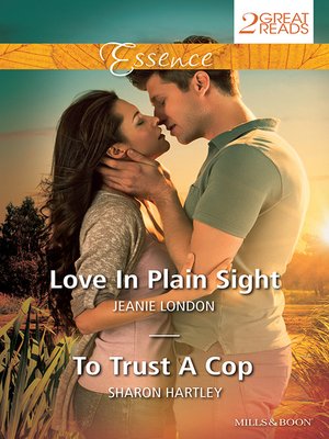 cover image of Love In Plain Sight/To Trust a Cop